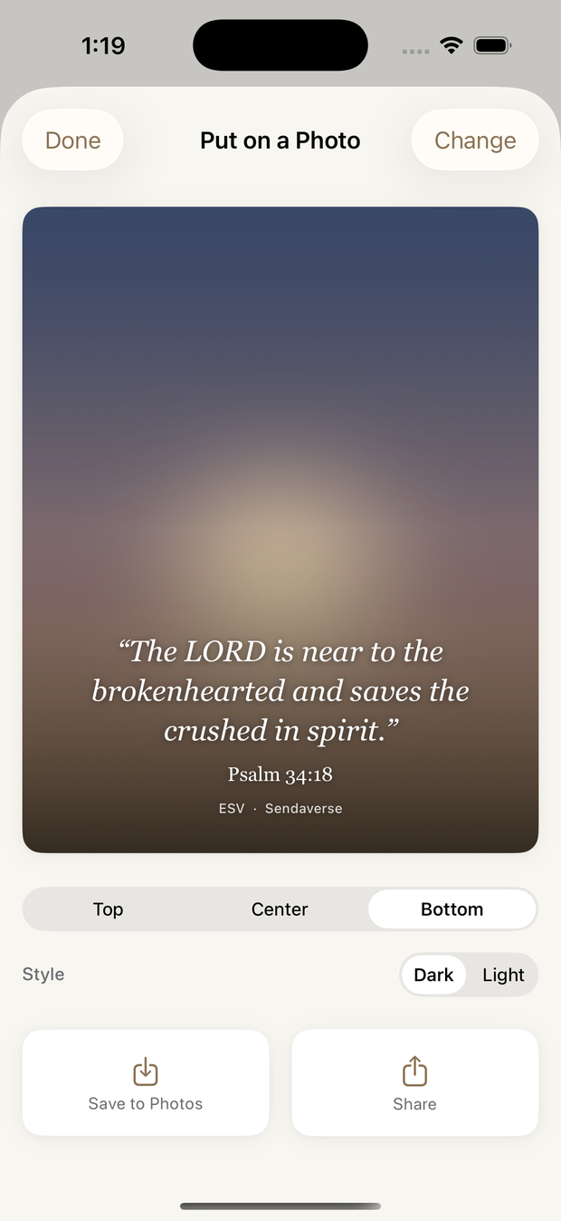A verse placed over the user's own photo, with position and style controls